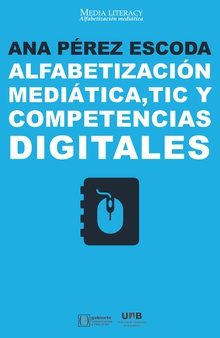 AlfabetizaciÃ³n mediÃ¡tica, TIC y competencias digitales