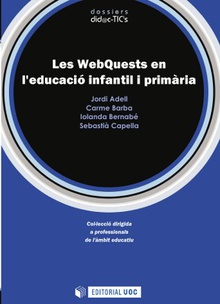 Les WebQuest en l'educació infantil i primaria