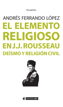 El elemento religioso en J.J.Rousseau 