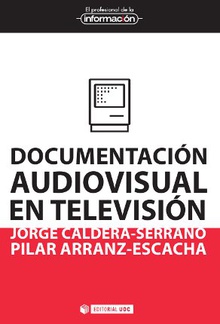 Documentación audiovisual en televisión