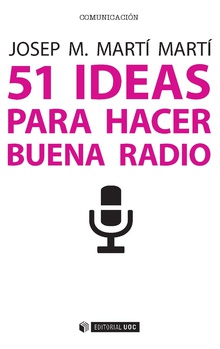 51 ideas para hacer buena radio 