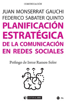 Planificación estratégica de la comunicación en redes sociales 
