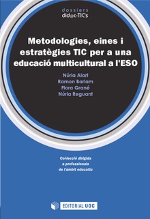 Metodologies, eines i estratègies TIC per a una educació multicultural a l'ESO