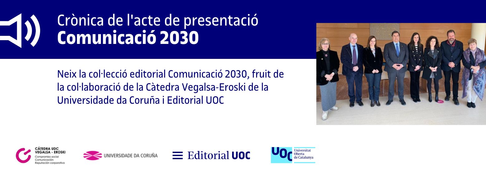 Crònica de l'acte de presentació Comunicación 2030